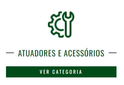 Atuadores e Acessórios